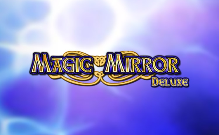 Magic Mirror Deluxe Slots SpinGenie