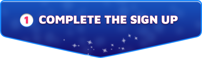 Complete the sign up