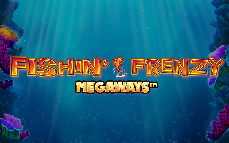 Fishin’ Frenzy Megaways
